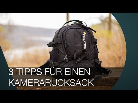 3 TIPPS für den richtigen Kamerarucksack