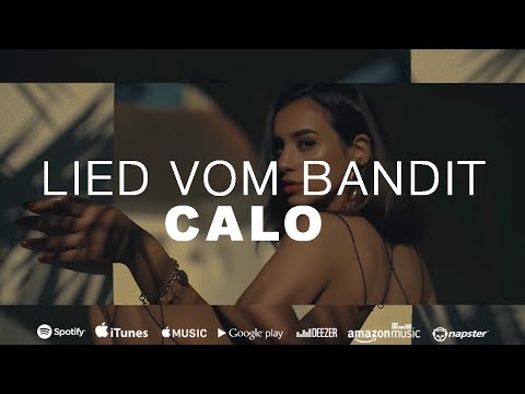 CALO - LIED VOM BANDIT [Official Video] (Prod. by RAZOR PRALA)