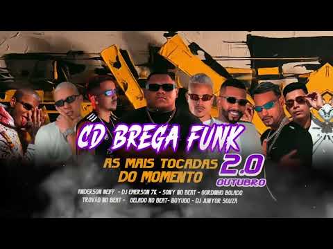 CD BREGA FUNK AS MAIS TOCADAS DO MOMENTO 