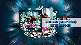 Graham Bell - Pam Pam (Phat Bass) (Extended Mix) video