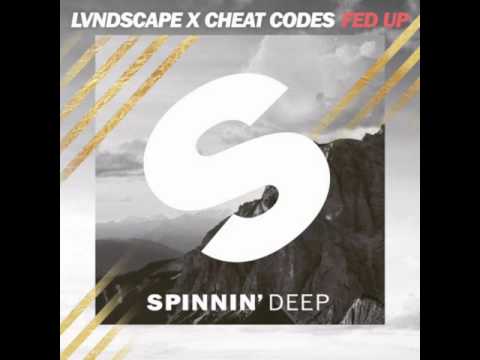 LVNDSCAPE x Cheat Codes - Fed Up (Official Music)