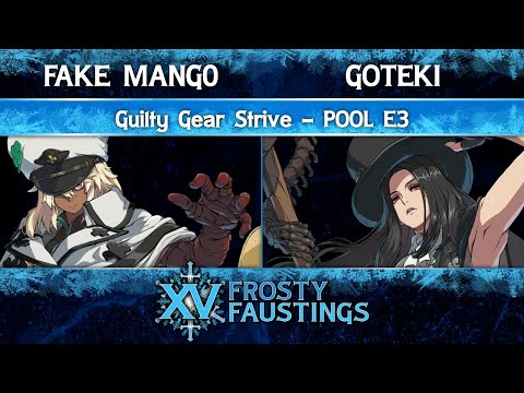 Frosty Faustings XV 2023 Pool E3 - FAKE Mang0 (Ramlethal) vs Goteki (Testament) - Guilty Gear Strive