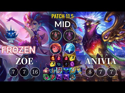SUP Frozen Zoe vs Anivia Mid - KR Patch 11.5