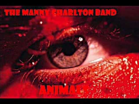 The Manny Charlton Band  " Animals "