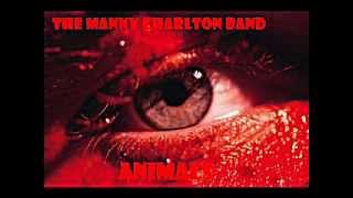 The Manny Charlton Band  " Animals "