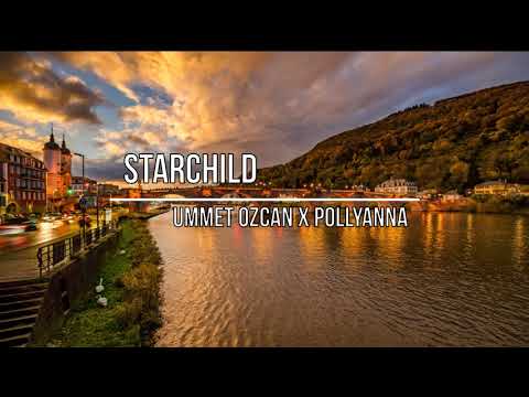 Ummet Ozcan x PollyAnna - Starchild