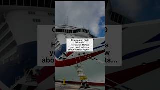 P&O Britannia Formal Night 5 Things  You NEED to Know!