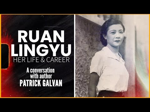 Ruan Lingyu: Her Life & Career | Author Interview