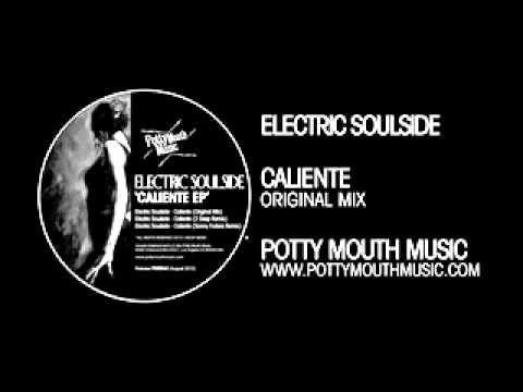 Electric Soulside 'Caliente' (Original Mix)