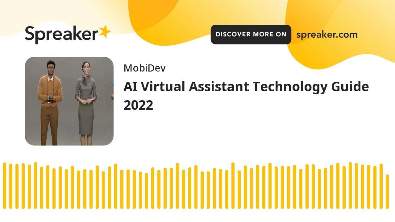 AI Virtual Assistant Technology Guide 2022