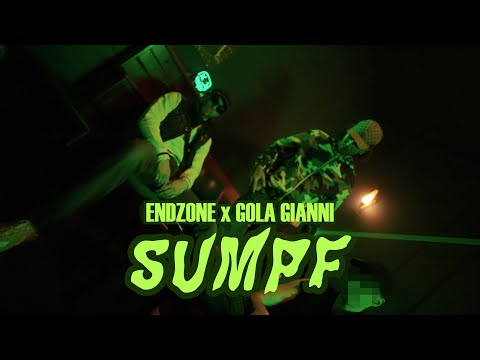 ENDZONE x GOLA GIANNI  - SUMPF (Official Video)