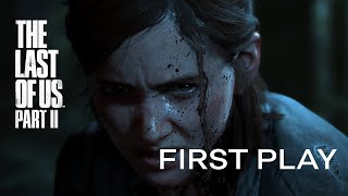 THE LAST OF US PART 2 Aggressive First Play on PS4 PRO