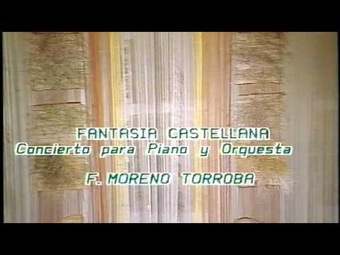 Fantasia Castellana. Concierto para piano y orquesta de F. Moreno Torroba