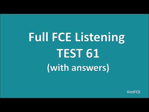 Full B2 First (FCE) Listening Test 61 with Answers