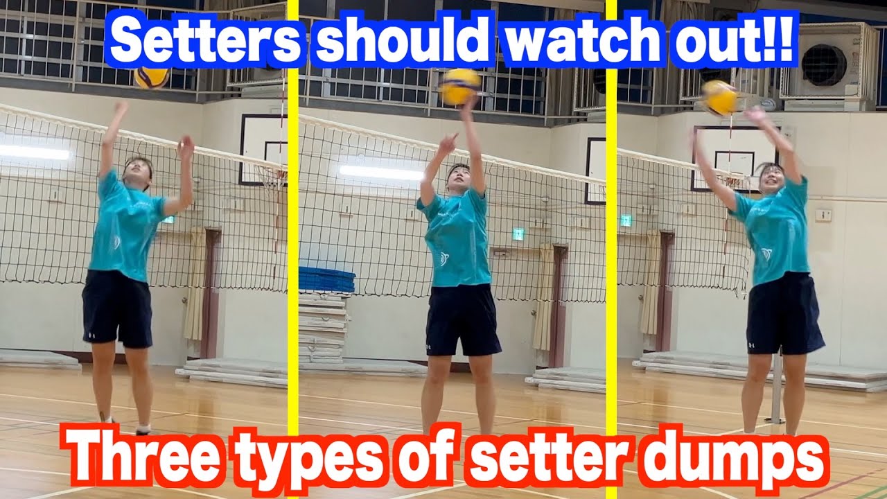【Setter】Three types of setter dumps【volleyball】