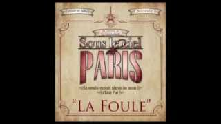 La Foule - "Sous le ciel de Paris" - Premier single