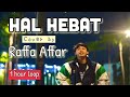 Download Lagu Hal Hebat - Cover by Raffa Affar 1 hour loop Mp3 Free