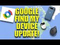 Google Find My Device Updated New Features New Design