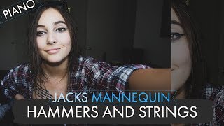 Hammers And Strings (Jacks Mannequin) piano cover