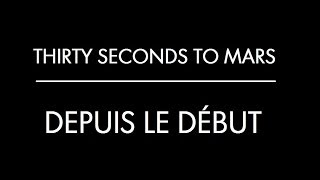 Depuis le Début-Thirty Seconds to Mars (Subtitulado al Español)