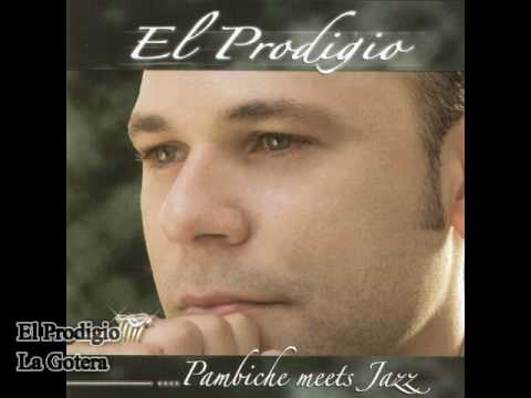 El Prodigio La Gotera | Pambiche Meets Jazz