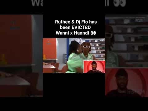 Ruthee & Dj Flo has been EVICT£DWanni x Handi’s reaction Omo  #BBNaija Video right and credit to bbn