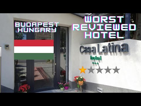1 Star Hotel | Worst Reviewed Hotel in Budapest, Hungary | Hotel Casa Latina