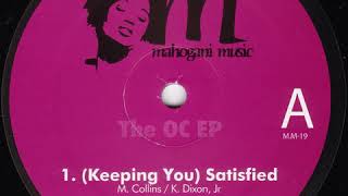Mick Collins & Kenny Dixon Jr. - (Keeping You) Satisfied
