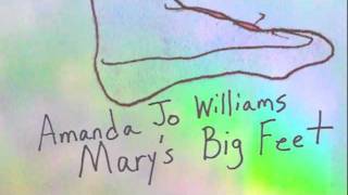 Amanda Jo Williams - The Bear Eats Me (from 'Mary's Big Feet')