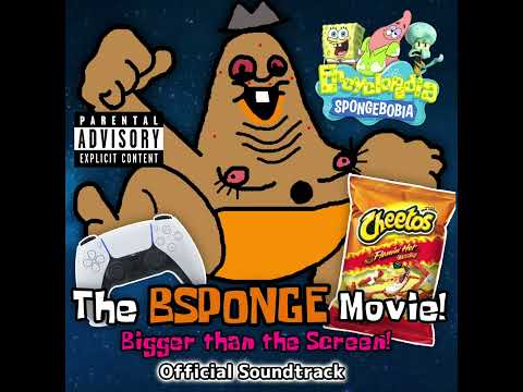 Alright - The BSponge Movie: Bigger than the Screen! Official Soundtrack