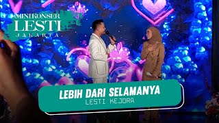 Download lagu Lebih dari selamanya - Lesti ft Fildan | At Launcing LAGU INSAN BIASA mp3
