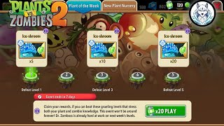 Ice Shroom Plant Of The Week Event (Plants vs Zombies 2)