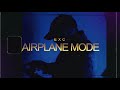 EXC - AIRPLANE MODE