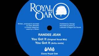 Randee Jean - You Got It