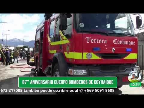 BUENOS DÍAS AYSÉN | 87° Aniversario Cuerpo Bomberos de COYHAIQUE
