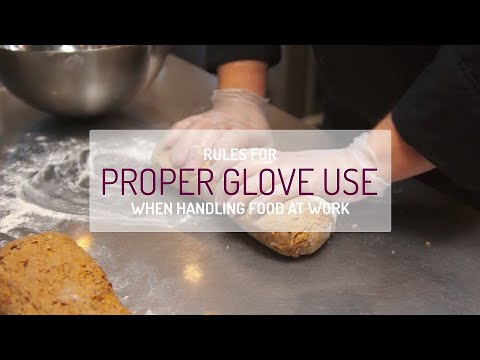 Rules for Glove Use you should follow when handling food at work