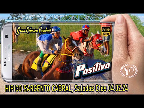 POSITIVO-Gran Clasico Central- Hipico Sargento Cabral- Saladas Ctes 04.02.24