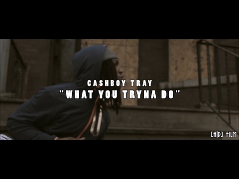 Cashboytray - What You Tryna Do [Official Video] | Shot by @HDWizProduction Prod By @StreetBeatzATL