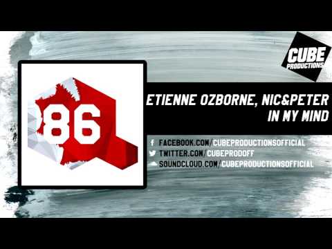 ETIENNE OZBORNE, NIC&PETER - In my mind [Official]