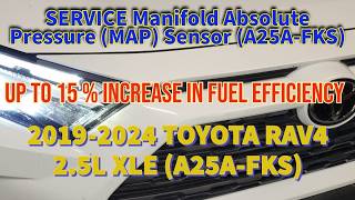 2019-2024 TOYOTA RAV4 2.5L, Service bad Manifold Absolute Pressure (MAP) Sensor (A25A-FKS)