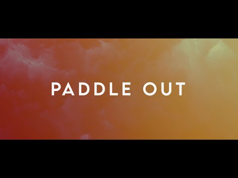 Paddle Out