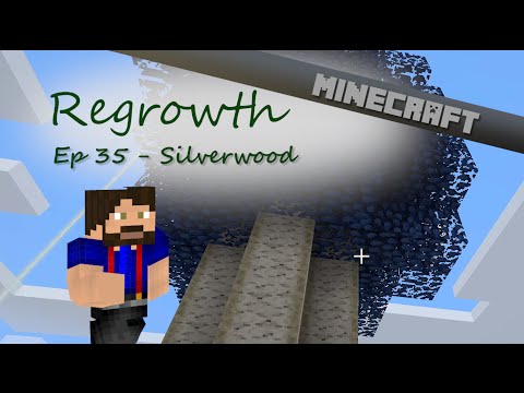 Silverwood | Regrowth | Ep. 35