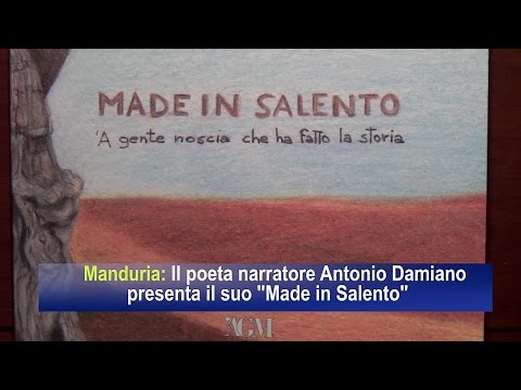 Made in Salento. 'A gente noscia che ha fatto la storia