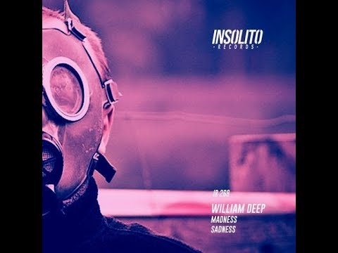 William Deep - Sadness (Original Mix)