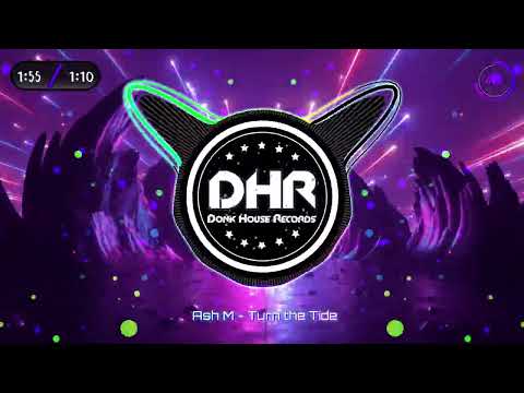 Ash M - Turn the Tide - DHR
