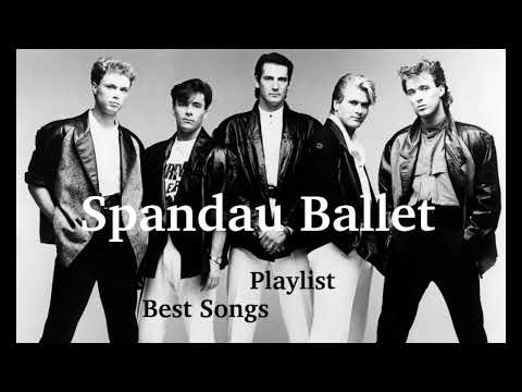 Spandau Ballet - Greatest Hits Best Songs Playlist