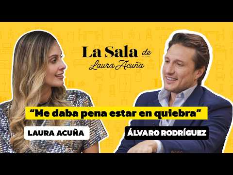 “Para mí el éxito es generar ingresos” Álvaro Rodríguez | La Sala De Laura Acuña T45 E2