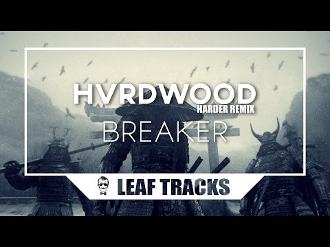 Junkie Kid & Jayden Parxx - BREAKER (HVRDWOOD Harder Remix)
