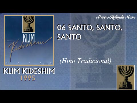 Klim Kideshim (1995) 06 Santo, Santo, Santo