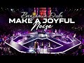 Make A Joyful Noise